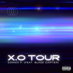 X.O TOUR (feat. Blade Cartier)