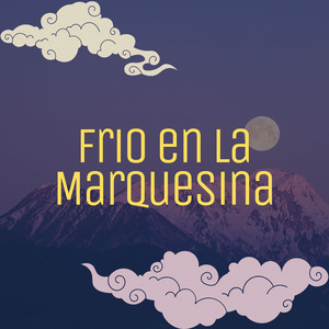Frio en la Marquesina