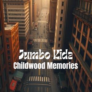 Childwood Memories
