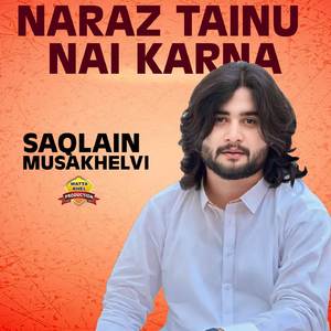 Naraz Tainu Nai Karna