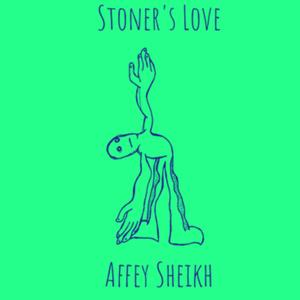 Stoner's Love