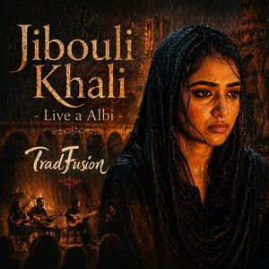 Jiboul Kheli (Live a Albi 2025)