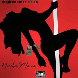 Hoochie Mama (feat. Ceo G.Q)