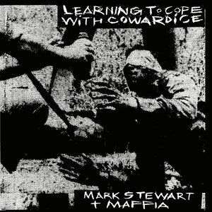 Learning To Cope With Cowardice (2006 Remaster) (2006 Digital Remaster)