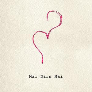 Mai Dire Mai (Instrumental Mix)
