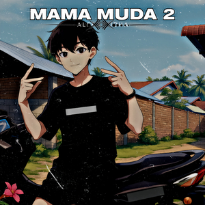 Mama Muda 2