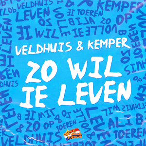 Zo Wil Ie Leven