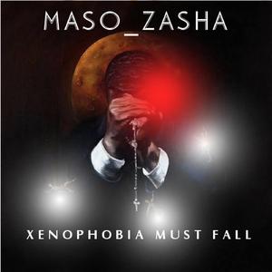 Xenophobia Must Fall