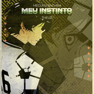 Rap do Meguru Bachira - Meu Instinto