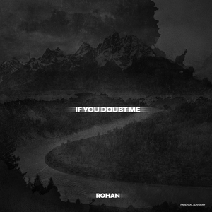 If You Doubt Me (Freestyle)