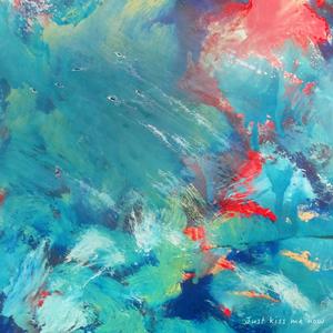 无解的夏天（just kiss me now）