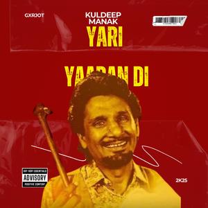 Yari Yaaran Di (feat. Kuldeep Manak)