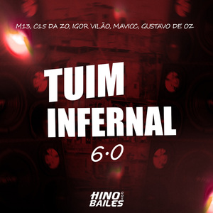 Tuim Infernal 6.0