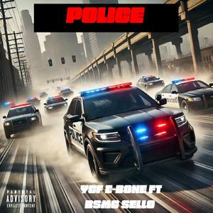 Police (feat. BSMG Sello)