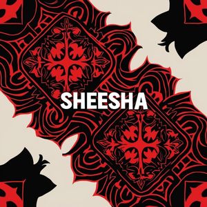 SHEESHA