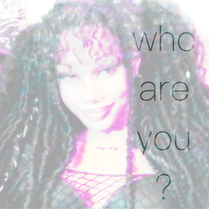 who are you?