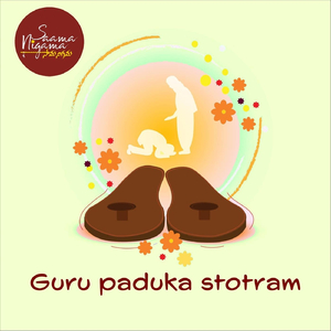 Guru Paduka Stotram