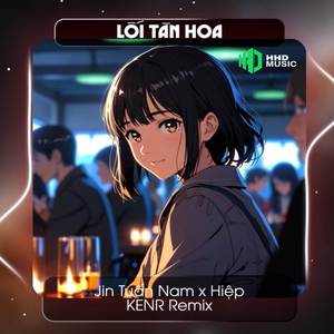 Lối Tàn Hoa (Remix)
