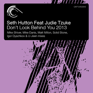 Don't Look Behind You (Mike Shiver, Mike Danis & Matt Millon Remix)