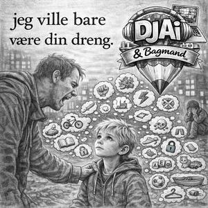 Jeg ville bare være din dreng