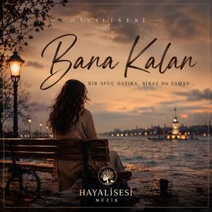 Bana Kalan