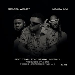 mpaka imvi (feat. tsar leo & spyral mwenya)
