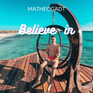 Believe In
