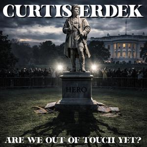 Are We Out Of Touch Yet?