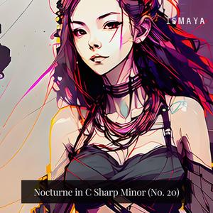 Nocturne in C Sharp Minor (No. 20)