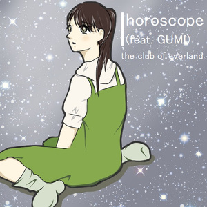 horoscope (feat. GUMI)