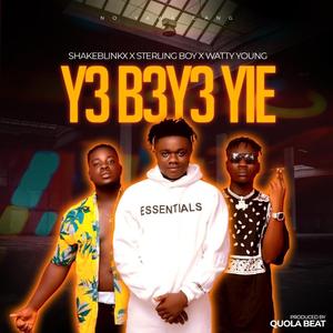 Y3 B3y3 Yie (feat. Shake Blingx & Pounds Sterling)