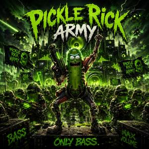 Pickle Rick Army Bass