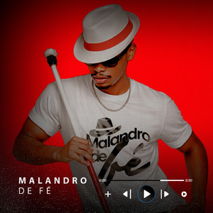 MALANDRO DE FE