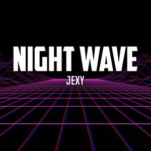 Night Wave