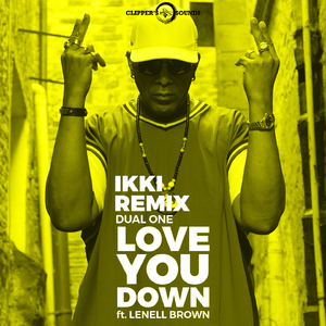 Love You Down (Ikki Remix)