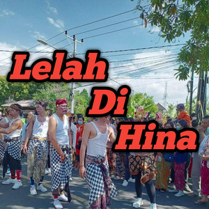 Lelah Di Hina
