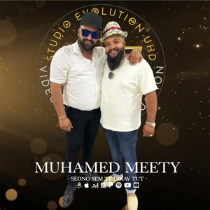 Muhamed Meety Sedno Sem te Dikav tut