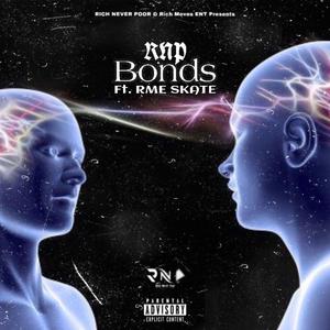 Bonds (feat. RME Skate)