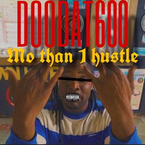 Mo than 1 hustle