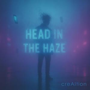 Head in the Haze