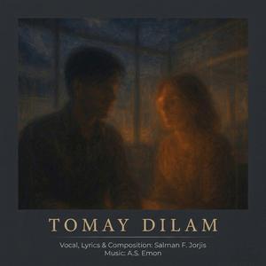Tomay Dilam (feat. Jorjis)