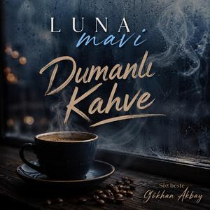 Dumanlı Kahve