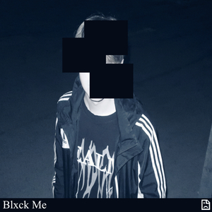 Blxck Me