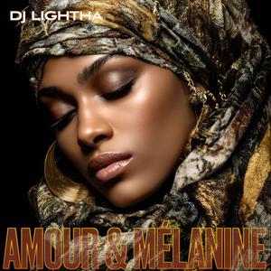 Amour & Melanine