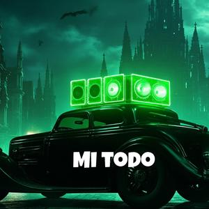 Mi todo