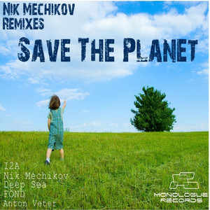 Save the Planet (Progressive Mix)