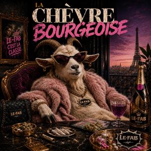 La Chevre Bourgeoise