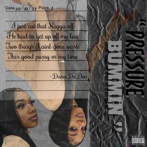 Talk It (Pressure Bummin)