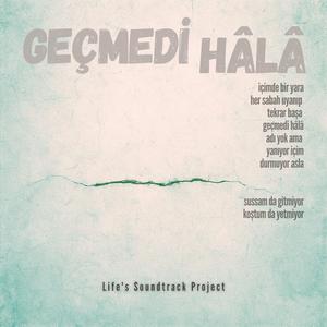 Geçmedi Hâlâ (Canlı)