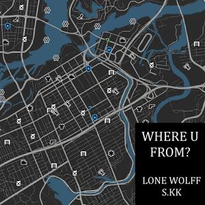 Where U From? (feat. S.KK)